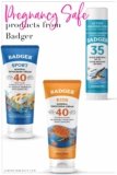 Pregnancy Safe Products from Badger