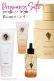 Pregnancy Safe Products from Bounce Curl