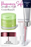 Pregnancy Safe Products from Centellian24