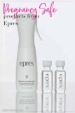 Pregnancy Safe Products from Epres