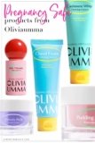 Pregnancy Safe Products from Oliviaumma